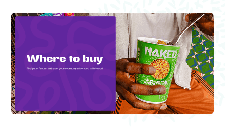 Purple "Where to buy" banner featuring a hand holding a green Naked Noodle cup.